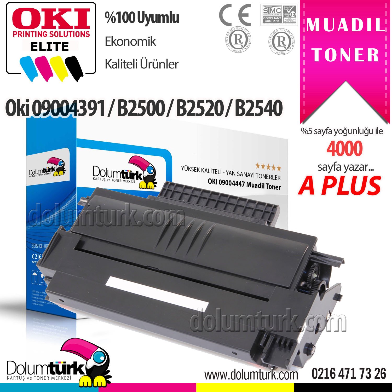 Oki B2500 Muadil Toner Oki B2500mfp Muadil Toner Oki B2520 Muadil Toner Oki B2520mfp Muadil Toner Oki B2540 Muadil Toner Oki B2540mfp Muadil Toner Oki Office 2530 Muadil Toner Oki Fax 2510 Muadil Toner Oki 09004391 Muadil Toner