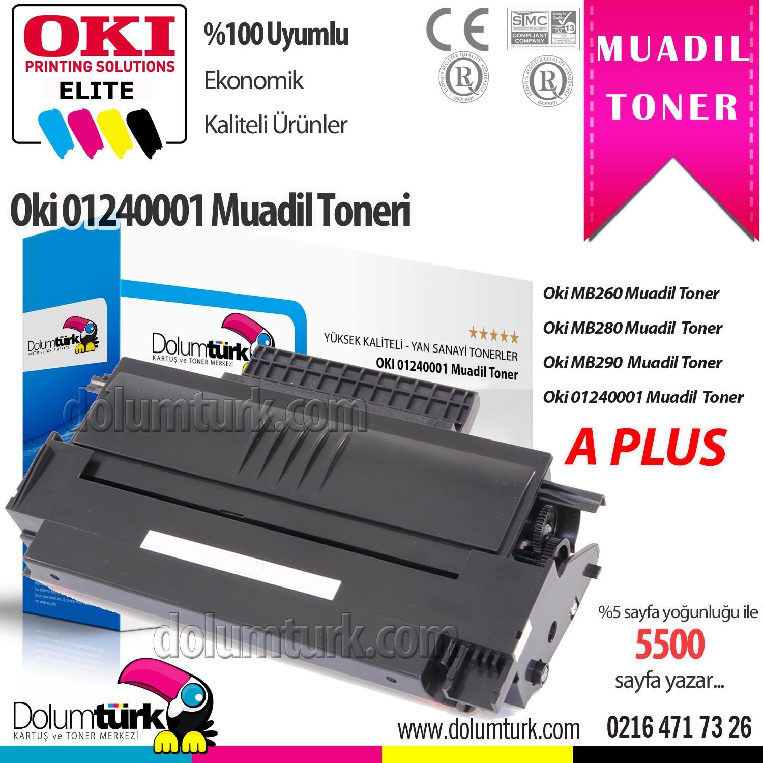 Oki MB260 Muadil Toneri, Oki MB280 Muadil Toneri, Oki MB290 Muadil Toneri, Oki 01240001 Muadil Toneri,